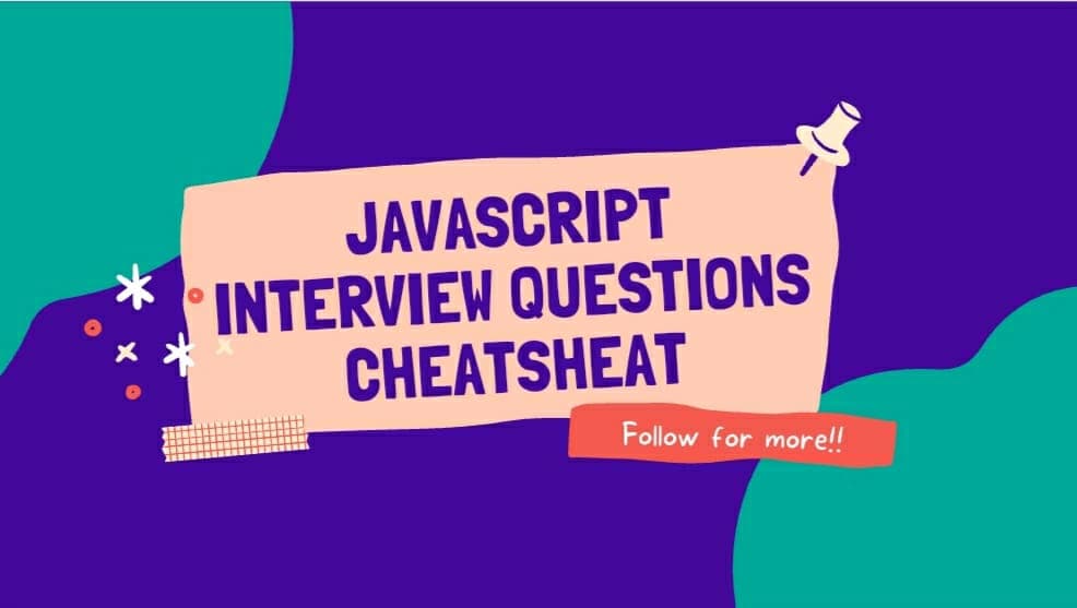 Javascript interview preparation cheat sheet